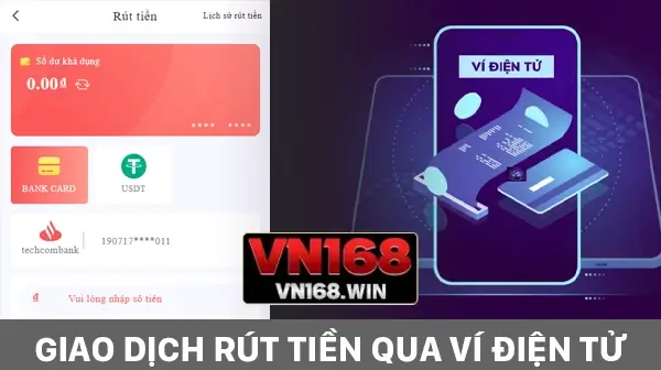 Giao dịch rút tiền qua ví điện tử