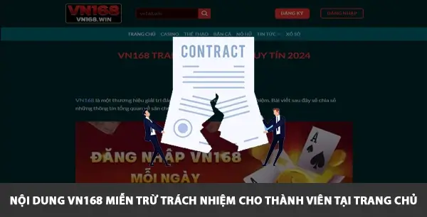 Nội dung VN168 miễn trừ trách nhiệm cho thành viên tại trang chủ