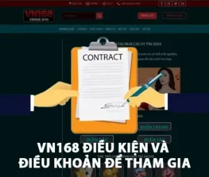 VN168 ĐIỀU KIỆN VÀ ĐIỀU KHOẢN Để Tham Gia