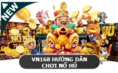 VN168 hướng dẫn chơi nổ hũ -